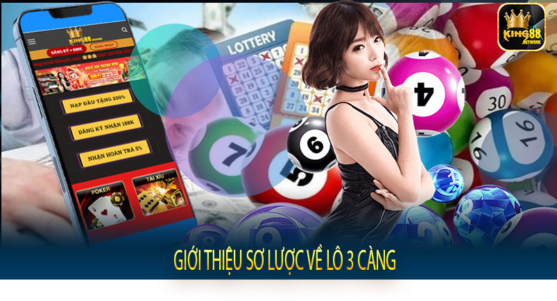 Giới thiệu sơ lược về Lô 3 càng